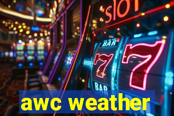 awc weather